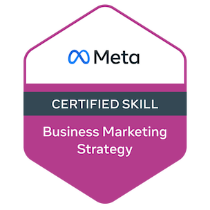 Badge Meta Certified Skill: Business Marketing Strategy